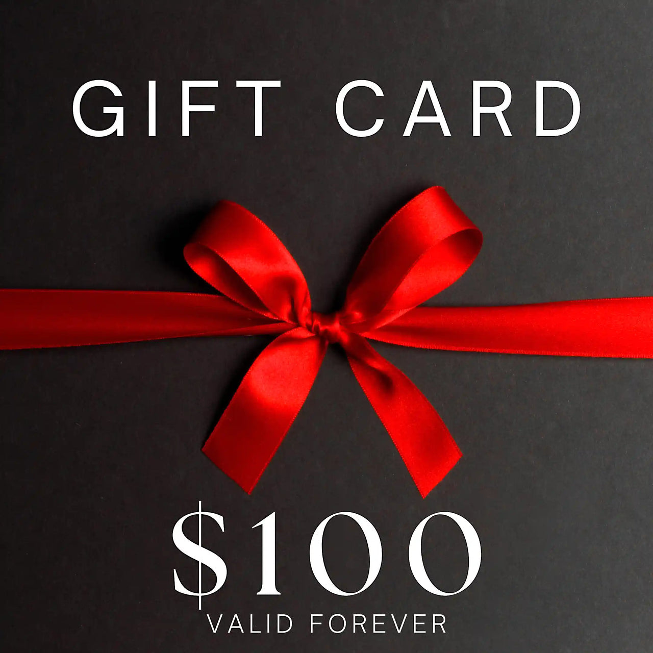 $100 Value Gift Card